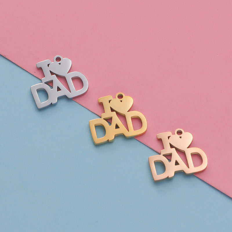I love dad charm
