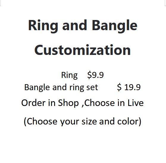 Customization Ring and Bangle